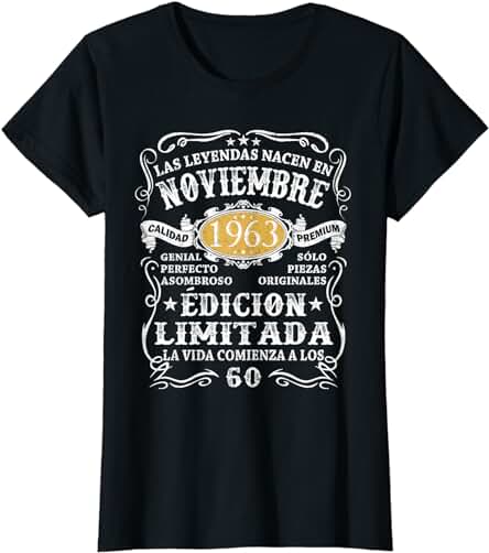 60 Años Cumpleaños Hombre Leyendas Nacen en Noviembre 1963 Camiseta