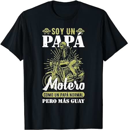 Camiseta Para Papá Padre Motero Motorista Guay Abuelo Camiseta