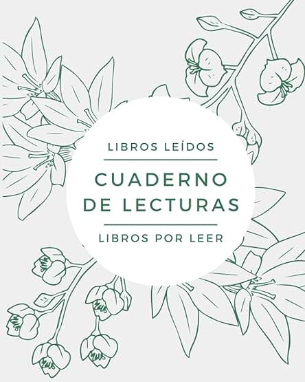 CUADERNO DE LECTURAS Libros Leídos. Libros por Leer: Diario de Registro de Lecturas, Lista de Deseos, Préstamos de Libros. (Auto) Regalo para Amantes de la Lectura. Agenda Literaria Vintage.