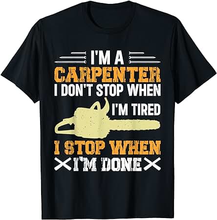 Divertida Carpintería para Carpintería, Abuelo, Papá, Hombres, Carpinteros Camiseta