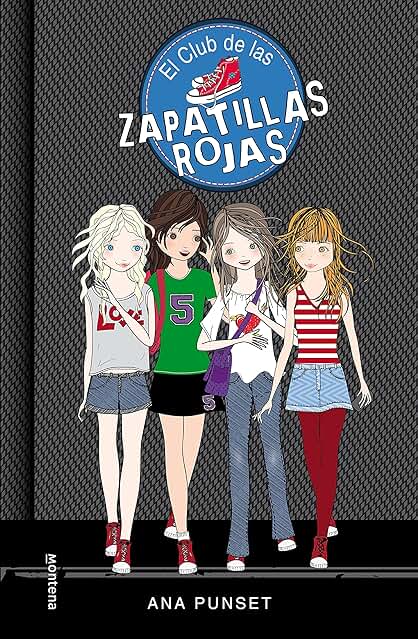 El Club De Las Zapatillas Rojas: Novela Infantil-juvenil Sobre Amistad. Lectura de 8-9 a 11-12 Años. Libros para Niñas y Niños (El Club de las Zapatillas Rojas 1) El Club De Las Zapatillas Rojas: Novela Infantil-juvenil Sobre Amistad. Lectura de 8-9 a 11-12 Años. Libros para Niñas y Niños (El Club de las Zapatillas Rojas 1)