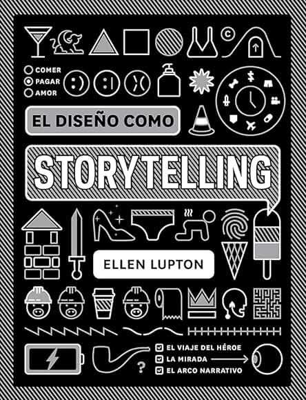 El Diseño como Storytelling (SIN COLECCION) El Diseño como Storytelling (SIN COLECCION) El Diseño como Storytelling (SIN COLECCION) El Diseño como Storytelling (SIN COLECCION)