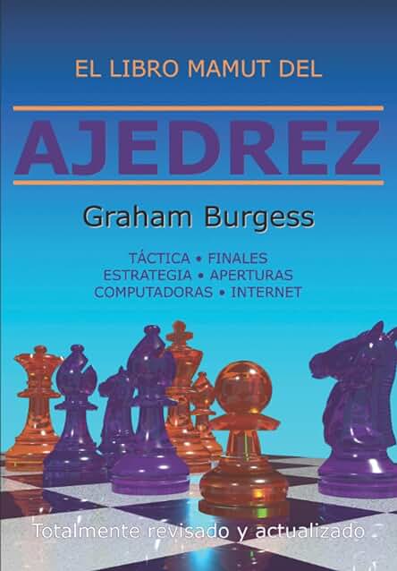 El Libro Mamut del Ajedrez El Libro Mamut del Ajedrez