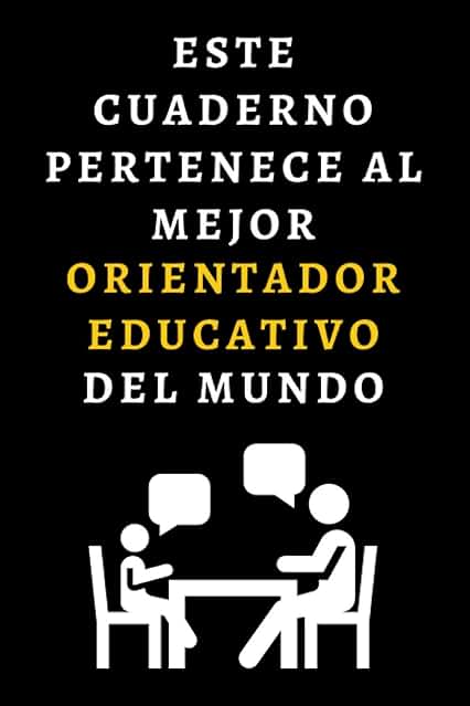Este Cuaderno Pertenece Al Mejor Orientador Educativo Del Mundo: Ideal Para Regalar A Orientadores - 120 Páginas