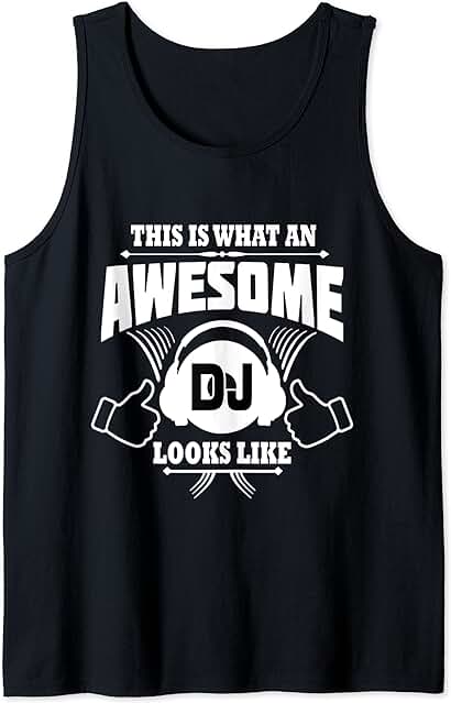 Esto es lo que un DJ Impresionante Parece un Regalo Divertido DJS Presente Camiseta sin Mangas Esto es lo que un DJ Impresionante Parece un Regalo Divertido DJS Presente Camiseta sin Mangas