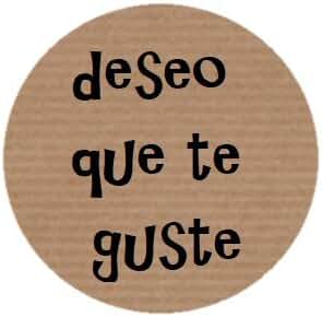 Etiqueta Kraft Adhesiva DESEO QUE TE GUSTE