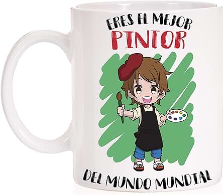 FUNNY CUP Taza Eres el Mejor Pintor del Mundo Mundial. Taza Divertida de Regalo (Pintor)
