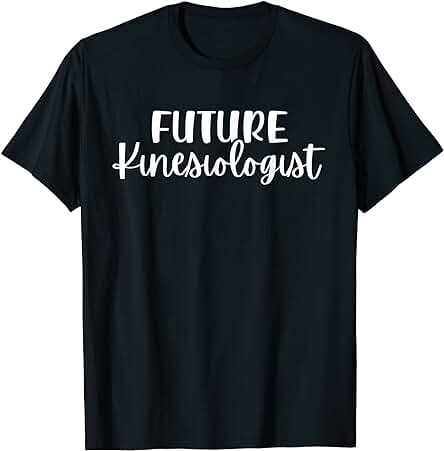 Futuro Kinesiólogo - Regalo de Kinesiología Camiseta