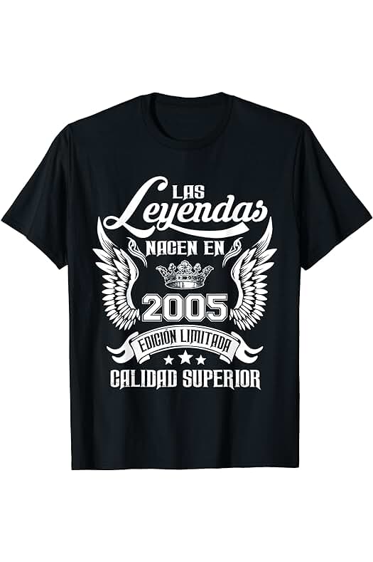 Havous Cumpleaños 18 Cumpleaños 18 Años Las Leyendas Nacen En 2005 Camiseta