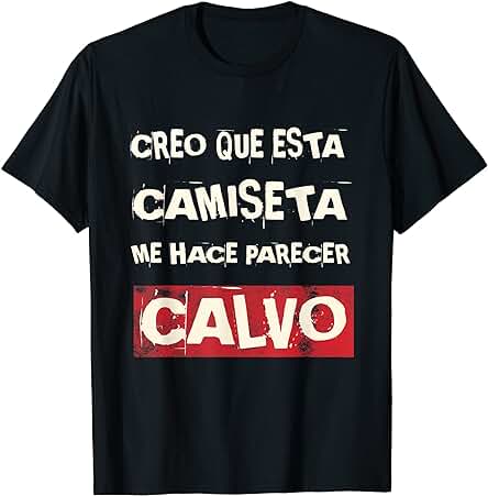 Hombre Broma Calvo Regalos para Calvos Original y Divertido Camiseta