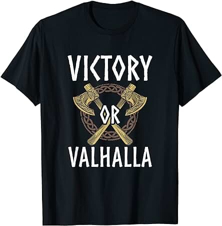 Hombre Victory O Valhalla Viking Cita Para Amante De La Mitología Nórdica Camiseta Hombre Victory O Valhalla Viking Cita Para Amante De La Mitología Nórdica Camiseta