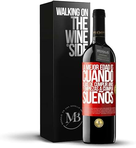«La Mejor edad es Cuando Dejas de Cumplir Años y Empiezas a Cumplir Sueños» Mensaje en una Botella. Vino Tinto Premium Reserva 12 Meses + Gift Box. Etiqueta Roja PERSONALIZABLE «La Mejor edad es Cuando Dejas de Cumplir Años y Empiezas a Cumplir Sueños» Mensaje en una Botella. Vino Tinto Premium Reserva 12 Meses + Gift Box. Etiqueta Roja PERSONALIZABLE