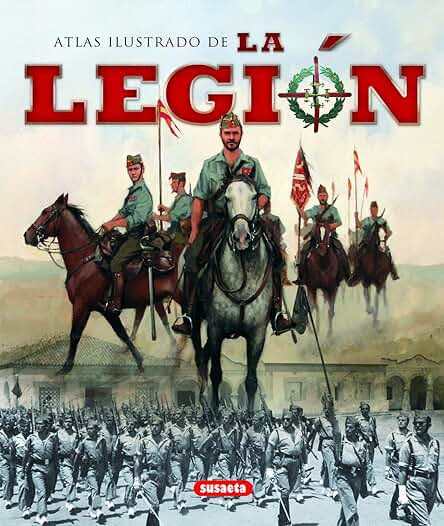 Legion, La (Atlas Ilustrado) Legion, La (Atlas Ilustrado)