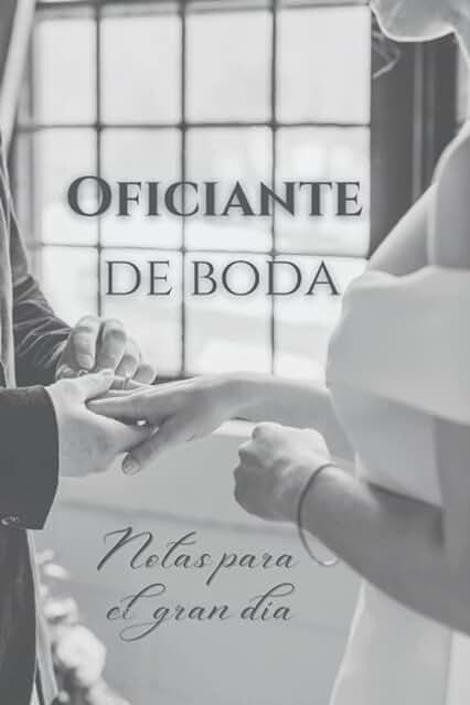 Libreta para Oficiante de Boda: Notas para el gran día Libreta para Oficiante de Boda: Notas para el gran día