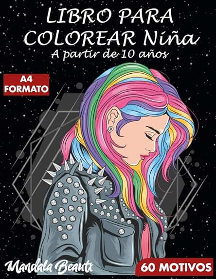 LIBRO PARA COLOREAR Niña A Partir de 10 Años: 60 Motivos / 120 Páginas - Libro de Actividades de Inspiración Zen para el Desarrollo Creativo. Gran ... Impresas por una sola cara (Chica Beautx) LIBRO PARA COLOREAR Niña A Partir de 10 Años: 60 Motivos / 120 Páginas - Libro de Actividades de Inspiración Zen para el Desarrollo Creativo. Gran ... Impresas por una sola cara (Chica Beautx) LIBRO PARA COLOREAR Niña A Partir de 10 Años: 60 Motivos / 120 Páginas - Libro de Actividades de Inspiración Zen para el Desarrollo Creativo. Gran ... Impresas por una sola cara (Chica Beautx) LIBRO PARA COLOREAR Niña A Partir de 10 Años: 60 Motivos / 120 Páginas - Libro de Actividades de Inspiración Zen para el Desarrollo Creativo. Gran ... Impresas por una sola cara (Chica Beautx)