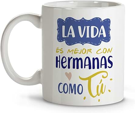 LolaPix Taza Hermana. Taza a la Mejor Hermana. Tazas Desayuno Originales. Taza Cerámica 330 ml. Regalos con Frases. Tazas Personalizadas.