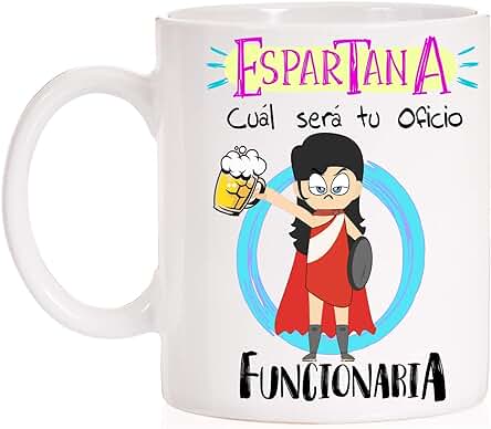 MardeTé Taza Espartanas cual Será tu Oficio, Funcionaria. Taza Divertida para Opositoras, Oposiciones, Estudiante, Alumno.