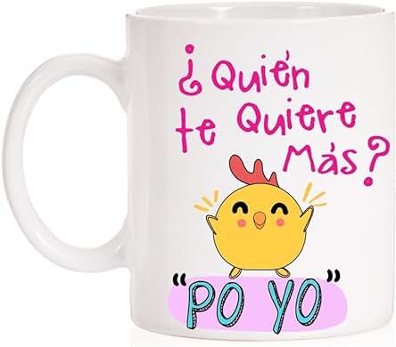 MardeTé Taza ¿Quién te Quiere Más? Po Yo. Divertida Taza con la Frase del Pollo Famosa. Taza de Amor para Enamorados. Regalo Divertido