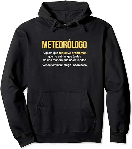 Meteorólogo Definición | Regalo Meteorólogo Sudadera con Capucha Meteorólogo Definición | Regalo Meteorólogo Sudadera con Capucha