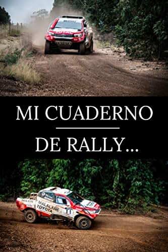 Mi Cuaderno de Rally...: Para Entusiastas del Rally | Cuaderno de Calidad | Magnífico Diseño | Cuaderno Fácil de Llenar