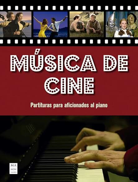 Música De Cine: Partituras para Aficionados al Piano (MUSICA)