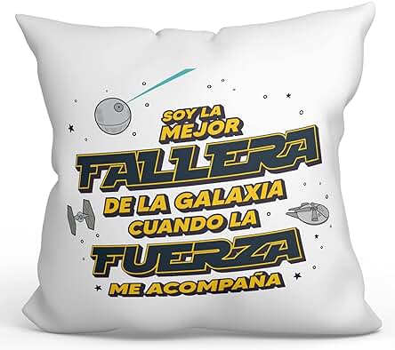 MUGFFINS Cojín 40x40 cm para FALLERA Mujer Relleno Incluído - En Español - Mejor de la Galaxia Cuando Fuerza me Acompaña - Regalo Original y Divertido