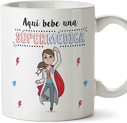 MUGFFINS Médica Tazas Originales de Café y Desayuno para Regalar a Trabajadores Profesionales - AQUÍ BEBE UNA SÚPER MÉDICA - Cerámica 350 ml