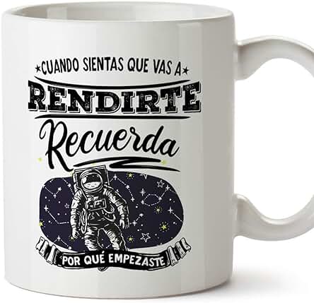 MUGFFINS Taza Motivacional Cuando Sientas que vas a Rendirte Recuerda por qué Empezaste - Regalos para Animar y Motivar en el Desayuno