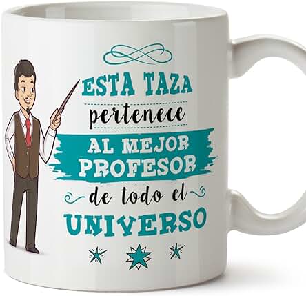 MUGFFINS Taza Profesor (hombre)- El Mejor Profesor del Universo - Taza de Café/Desayuno - Regalos Originales para Profesores y Maestros - Cerámica 350 ml / 11oz