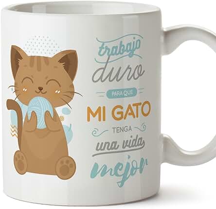 MUGFFINS Tazas Desayuno Originales Graciosas para Amantes de los Gatos - Trabajo Duro para Que mi Gato Tenga una Vida Mejor - Regalo Molón Gatos 350