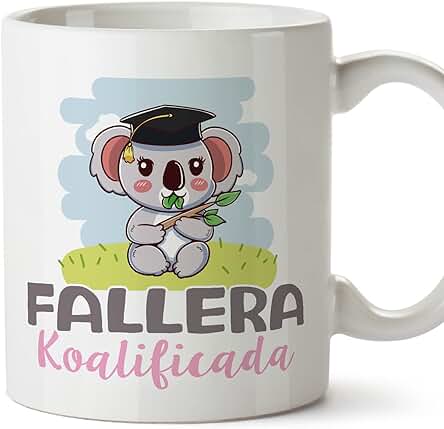 MUGFFINS Tazas para FALLERA Mujer - En Español - Koalificado/koalificada - 11 oz / 330 ml - Regalo Original y Divertido