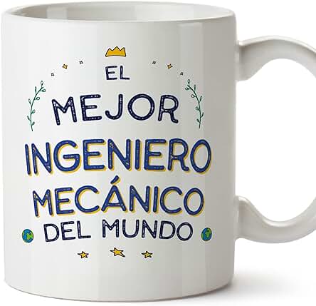 MUGFFINS Tazas para INGENIERO MECÁNICO Hombre - En Español - Mejor del Mundo - 11 oz / 330 ml - Regalo Original y Divertido