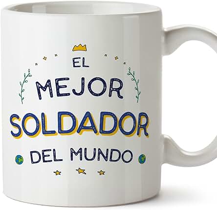 MUGFFINS Tazas para SOLDADOR Hombre - En Español - Mejor del Mundo - 11 oz / 330 ml - Regalo Original y Divertido
