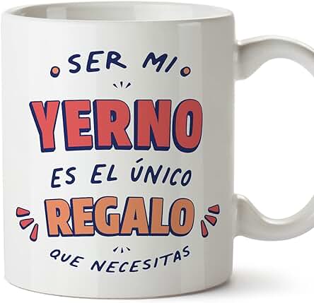 MUGFFINS Tazas para YERNO - En Español - Soy el único Regalo que Necesitas - 11 oz / 330 ml - Regalo Original y Divertido