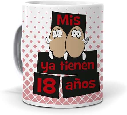 Mundohuevo Taza Mis Huevos ya Tienen 18 Años