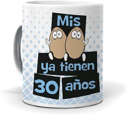 Mundohuevo Taza Mis Huevos ya Tienen 30 Años Versión