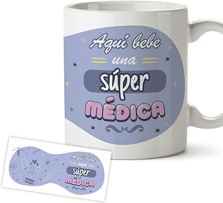 MYDREAM Taza Medica - Regalos para Medicos - Aquí bebe una Súper Médica, Idea Regalo Medico Originales - Taza Desayuno 350 ml