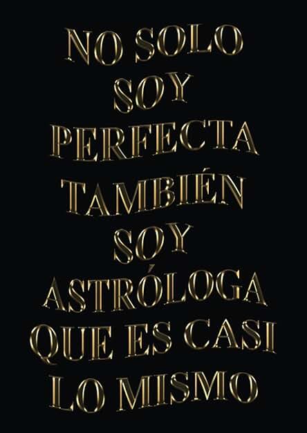 No Solo Soy Perfecta, También Soy Astróloga Que Es Casi Lo Mismo: Agenda 2023-2024 Semana Vista A4, Diario, Organizador, Planificador Semanal y ... mes en dos Páginas | (Regalo para Astróloga)