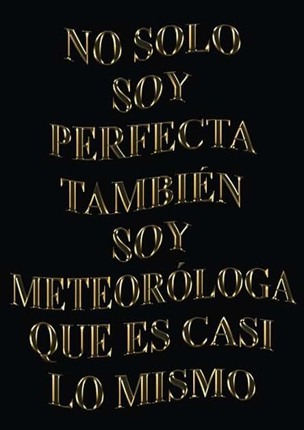 No Solo Soy Perfecta, También Soy Meteoróloga Que Es Casi Lo Mismo: Agenda 2023-2024 Semana Vista A4, Diario, Organizador, Planificador Semanal y ... en dos Páginas | (Regalo para Meteoróloga) No Solo Soy Perfecta, También Soy Meteoróloga Que Es Casi Lo Mismo: Agenda 2023-2024 Semana Vista A4, Diario, Organizador, Planificador Semanal y ... en dos Páginas | (Regalo para Meteoróloga)