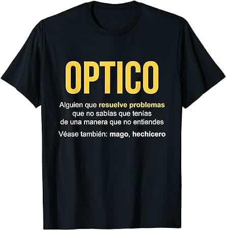 Optico Definición | Regalo Optico Camiseta