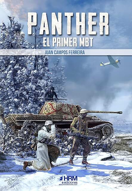 Panther: El Primer MBT (H DE HISTORIA) Panther: El Primer MBT (H DE HISTORIA)