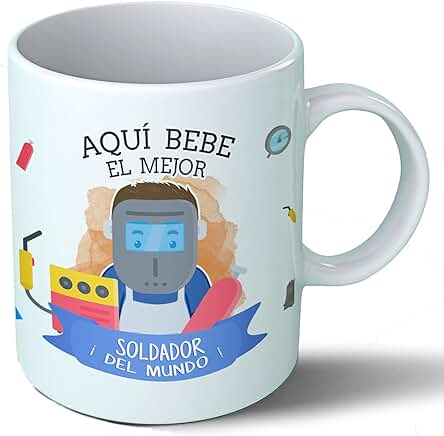 Planetacase Taza Desayuno Aquí Bebe el Mejor Soldador del Mundo Regalo Original Oficios Ceramica 330 mL