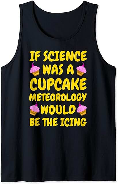 Refrán Divertido de Meteorología - Regalos de Meteorólogo Camiseta sin Mangas Refrán Divertido de Meteorología - Regalos de Meteorólogo Camiseta sin Mangas