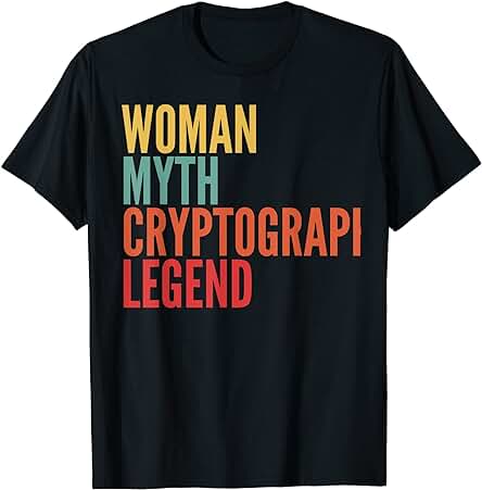 Regalo de Criptografía, Leyenda de Criptografía de mito de Mujer Camiseta