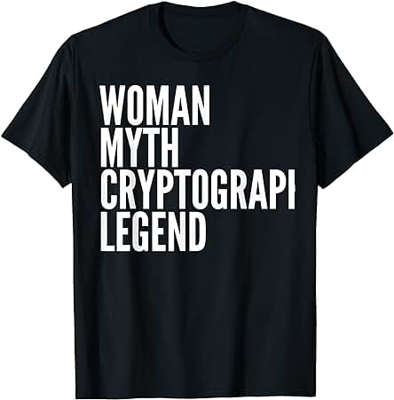 Regalos de Criptografía, Leyenda de Criptografía de mito de Mujer Camiseta