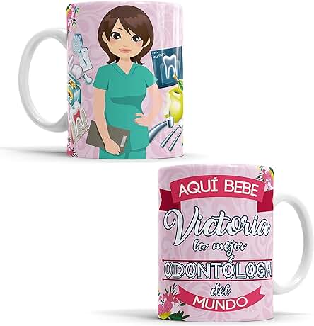 Taza Aquí Bebe la Mejor Odontóloga del Mundo/Taza aqui Bebe una Super Odontóloga/Taza Personalizada con Nombre/Taza Regalo Original para Odontóloga - Taza de Cerámica de 350 ML