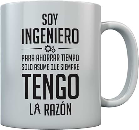 Taza de Cerámica - Soy Ingeniero solo Asume que Siempre Tengo la Razón - Regalo para Ingeniero taza 350ml Blanco