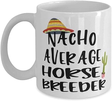 Taza Divertida para Criador de Caballos, Regalo Nacho, taza de Café para Criador de Caballos Promedio, 11 oz, Color Blanco Taza Divertida para Criador de Caballos, Regalo Nacho, taza de Café para Criador de Caballos Promedio, 11 oz, Color Blanco