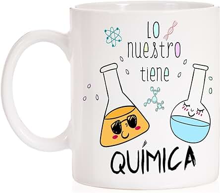 Taza Lo Nuestro Tiene Química. Taza Regalo de Amor para los Amantes de la Ciencias Químicas.