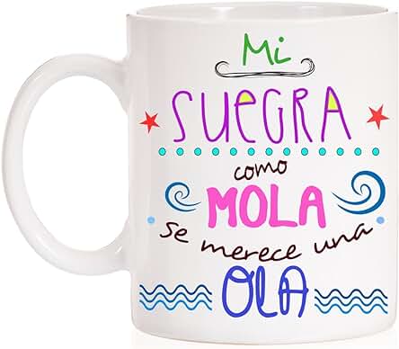 Taza Mi Suegra como Mola se Merece una Ola. Taza Regalo para Suegras Divertida Taza Mi Suegra como Mola se Merece una Ola. Taza Regalo para Suegras Divertida